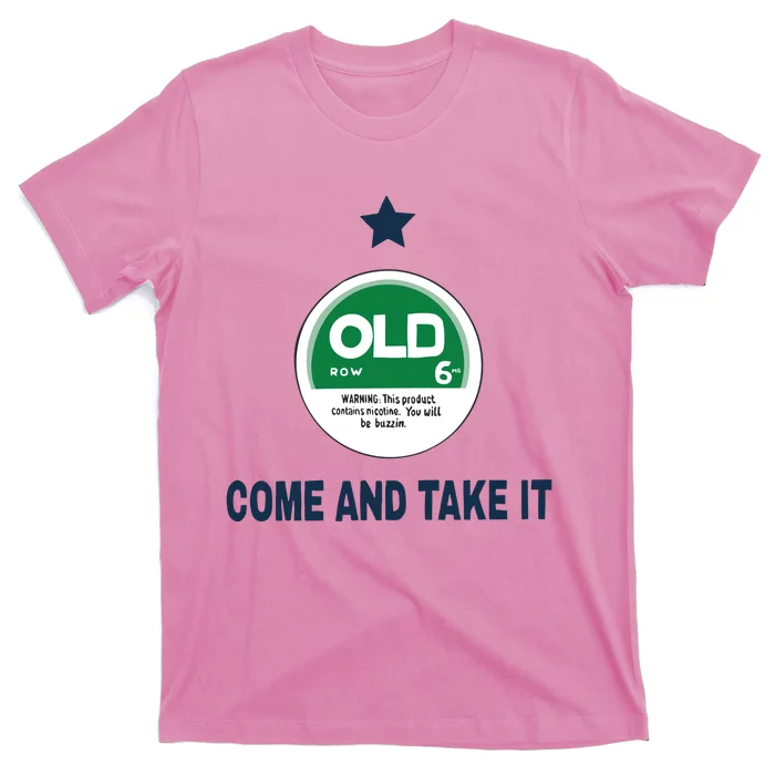 Oldrow Come And Take It T-Shirt