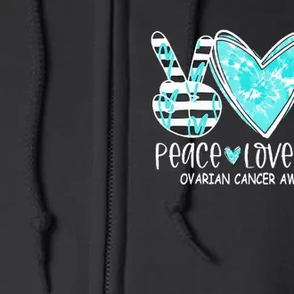 Ovarian Cancer Awareness Teal Ribbon Heart Peace Love Cure Full Zip Hoodie