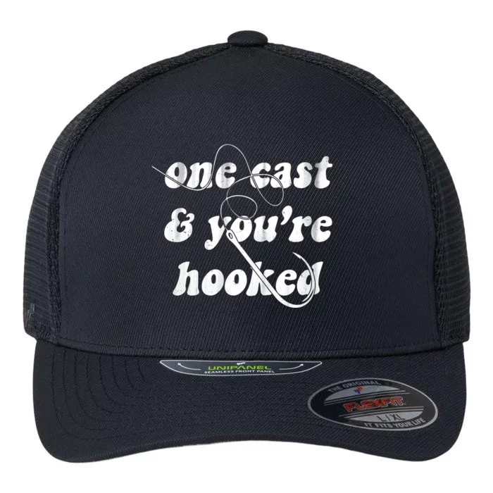 One Cast And Youre Hooked Fishing Flexfit Unipanel Trucker Cap