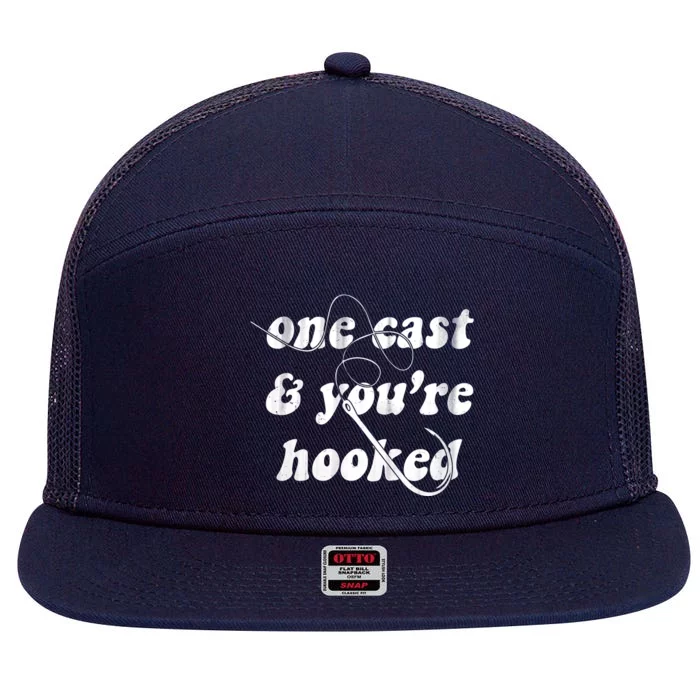 One Cast And Youre Hooked Fishing 7 Panel Mesh Trucker Snapback Hat