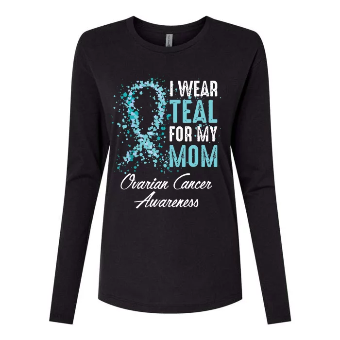 Ovarian Cancer Awareness I Wear Teal For My Mom Mother Womens Cotton Relaxed Long Sleeve T-Shirt