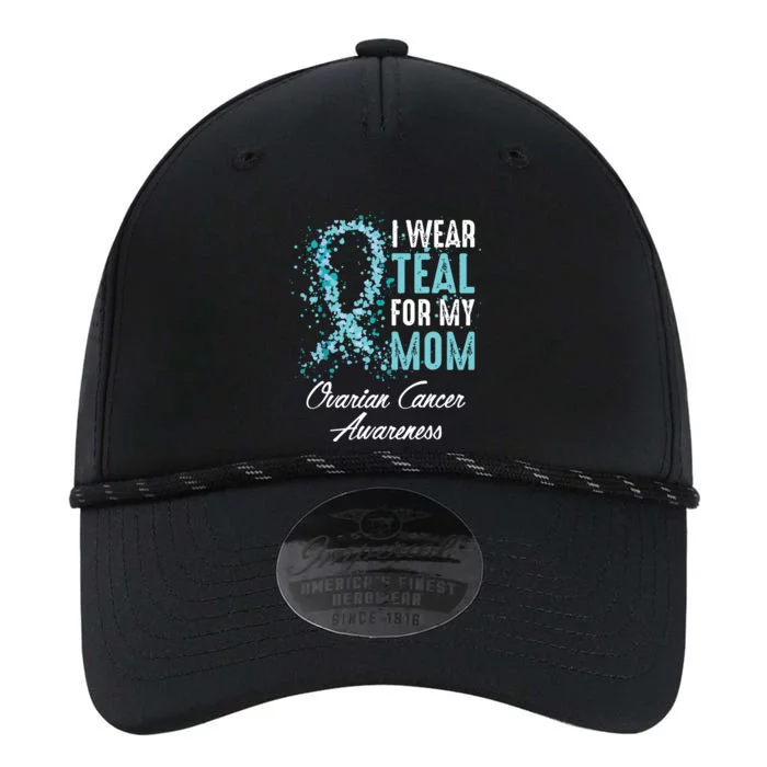 Ovarian Cancer Awareness I Wear Teal For My Mom Mother Performance The Dyno Cap