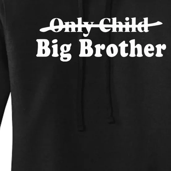 Only Child Big Brother Pregnancy Women's Pullover Hoodie