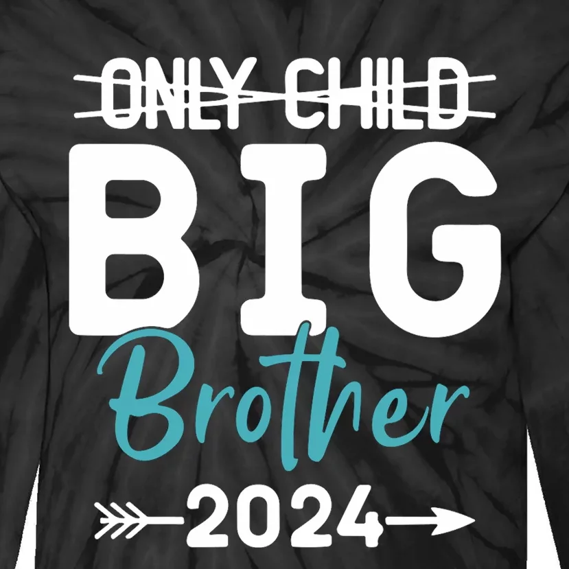 Only Child Big Brother 2024 Promoted To Big Brother 2024 Tie-Dye Long Sleeve Shirt