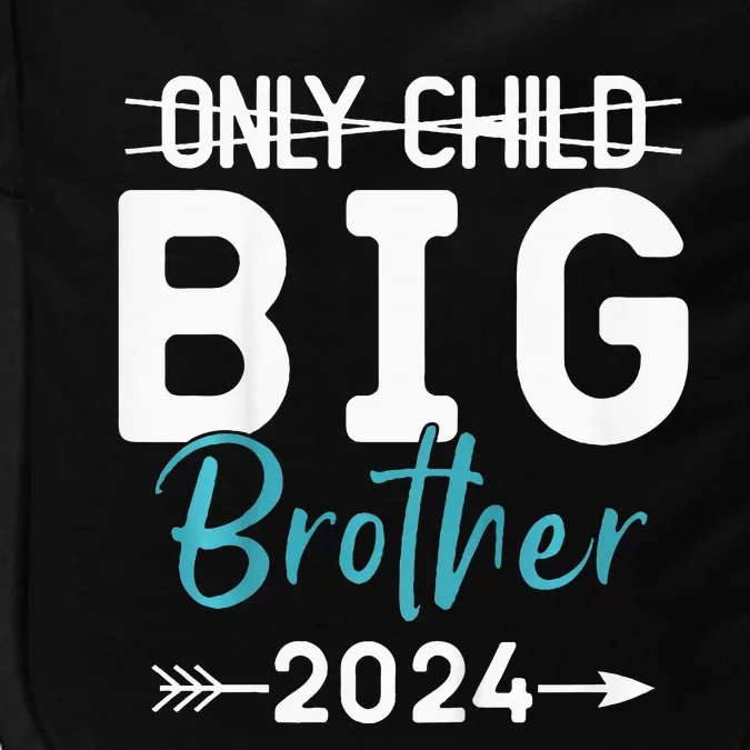 Only Child Big Brother 2024 Promoted To Big Brother 2024 Impact Tech Backpack