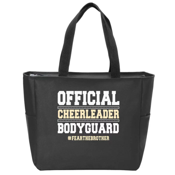 Official Cheerleader Bodyguard Fear The Brother Cheerleader Zip Tote Bag