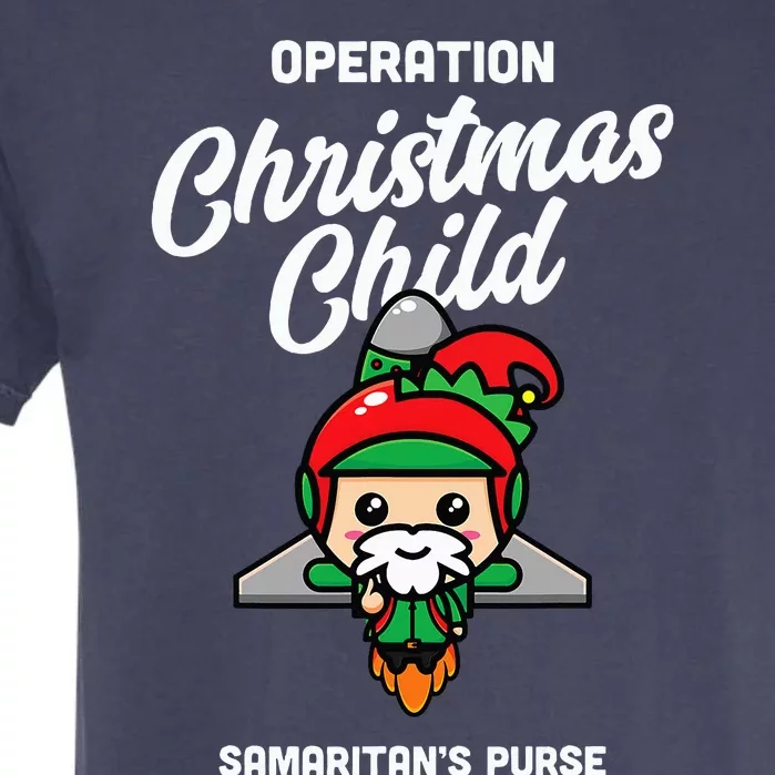 Operation Christmas Child SamaritanS Purse Christmas Xmas Garment-Dyed Heavyweight T-Shirt