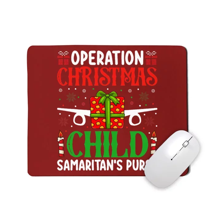 Operation Christmas Child SamaritanS Purse Chirstmas Theme Mousepad