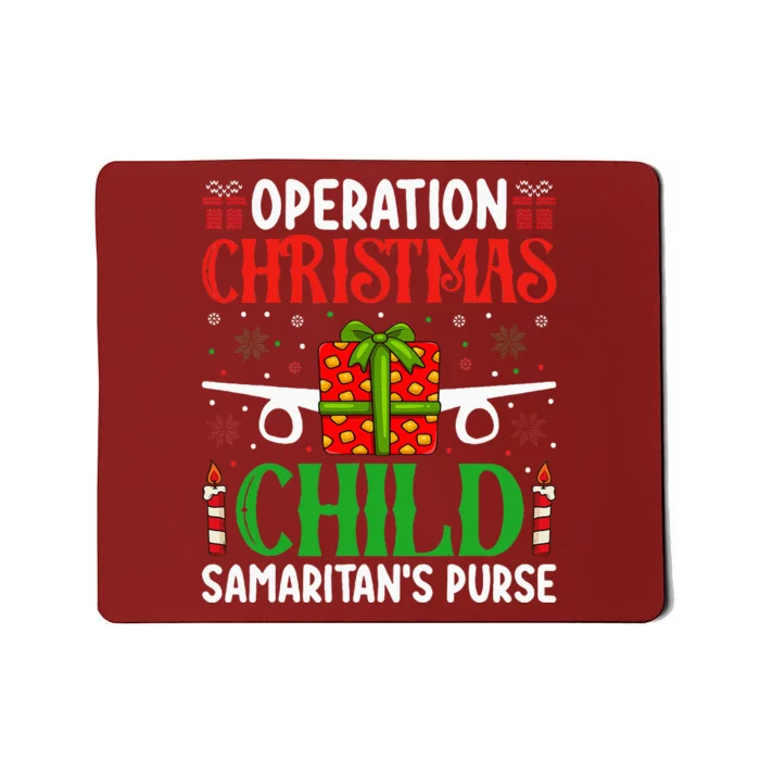 Operation Christmas Child SamaritanS Purse Chirstmas Theme Mousepad