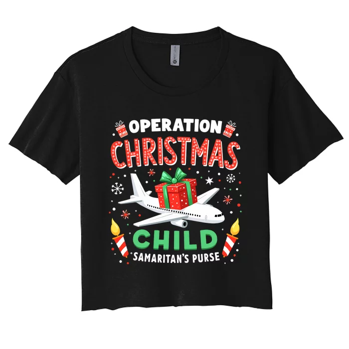 Operation Christmas Child Funny Family Matching Xmas Women's Crop Top Tee