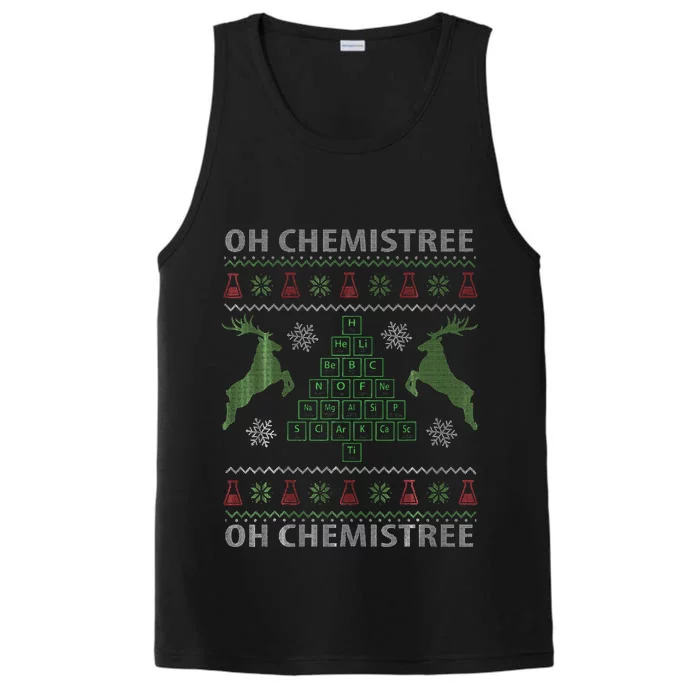 Oh Chemistree Chemistry Teacher Ugly Christmas Sweater Pun Performance Tank