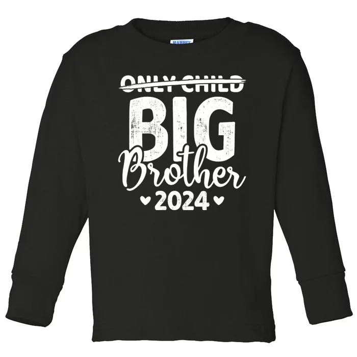 Only Child Crossed Out Big Brother 2024 Pregnancy Announce Toddler Long Sleeve Shirt