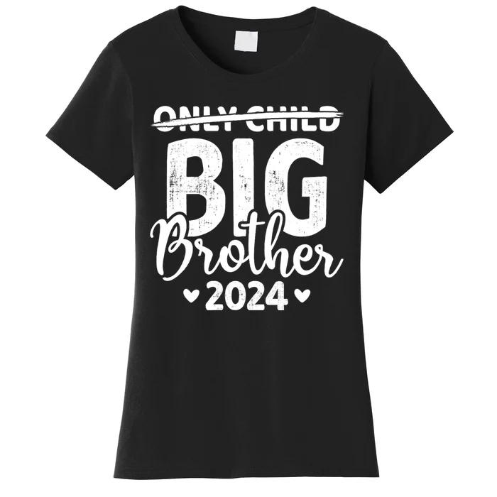 Only Child Crossed Out Big Brother 2024 Pregnancy Announce Women's T-Shirt