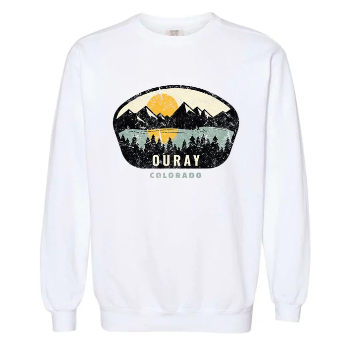 Ouray Colorado Co Vacation Souvenir Garment-Dyed Sweatshirt