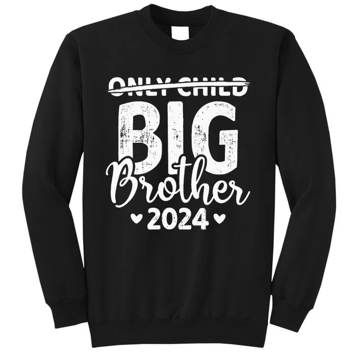 Only Child Crossed Out Big Brother 2024 Pregnancy Announce Sweatshirt