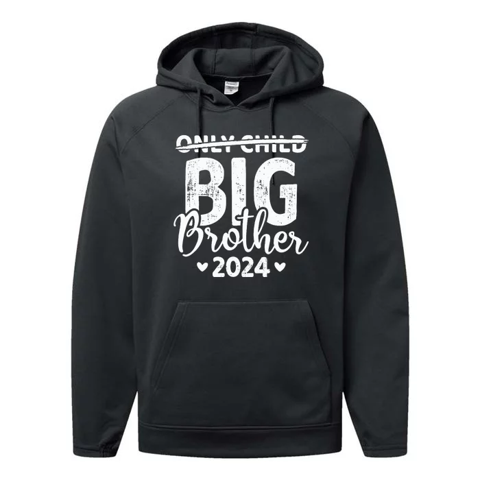 Only child crossed out big brother 2024 pregnancy Performance Fleece Hoodie