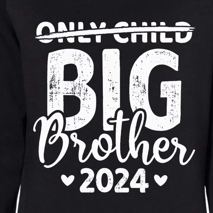 Only child crossed out big brother 2024 pregnancy Womens California Wash Sweatshirt