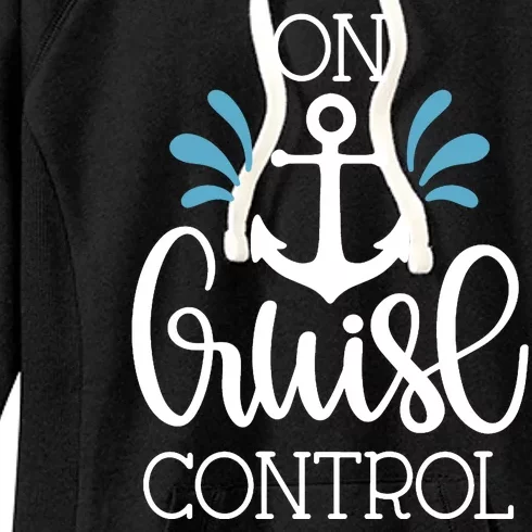 On Cruise Control Vacation Women's Fleece Hoodie