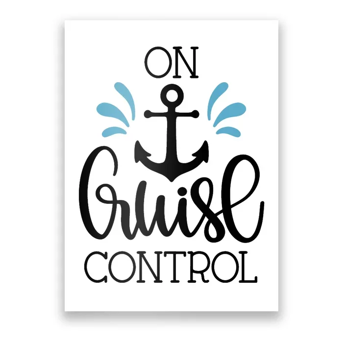 On Cruise Control Vacation Poster