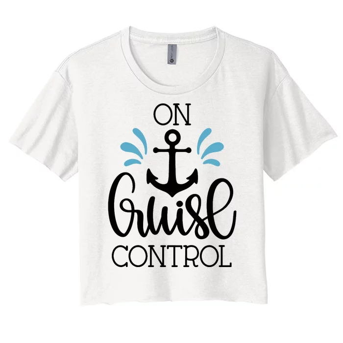 On Cruise Control Vacation Women's Crop Top Tee