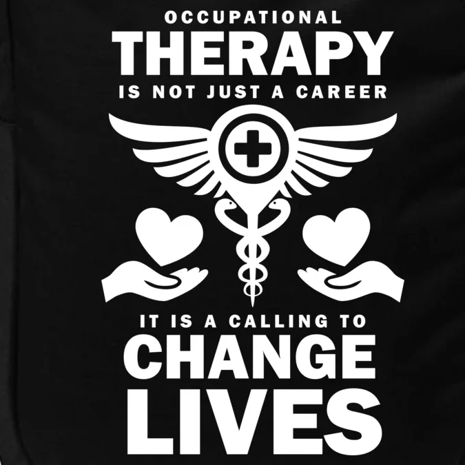 Occupational Therapy Change Lives Impact Tech Backpack