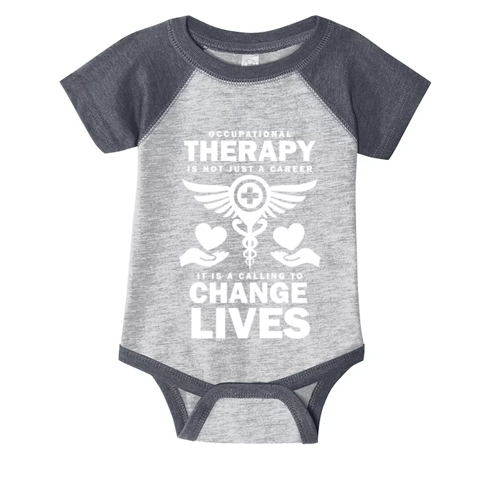 Occupational Therapy Change Lives Infant Baby Jersey Bodysuit