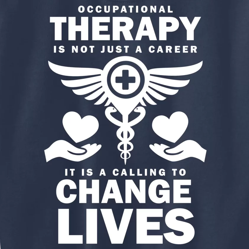 Occupational Therapy Change Lives Kids Sweatshirt