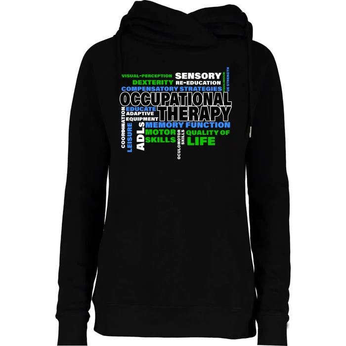 Occupational Therapy Word Cloud Womens Funnel Neck Pullover Hood