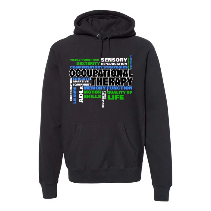 Occupational Therapy Word Cloud Premium Hoodie