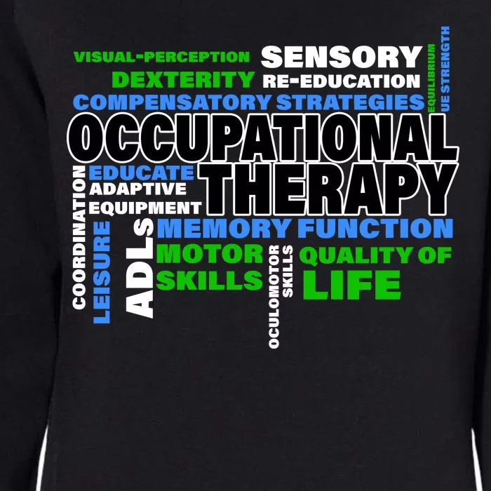 Occupational Therapy Word Cloud Womens California Wash Sweatshirt