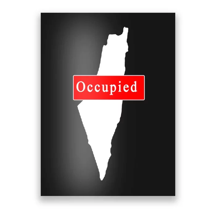 Occupied Palestine Free Gaza Anti Israel Poster