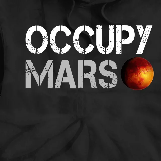 Occupy Mars Tie Dye Hoodie