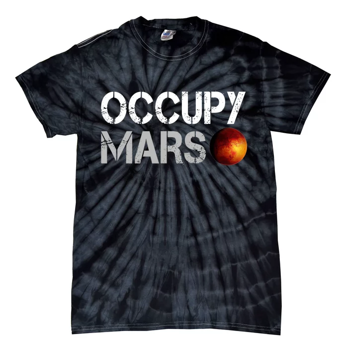 Occupy Mars Tie-Dye T-Shirt