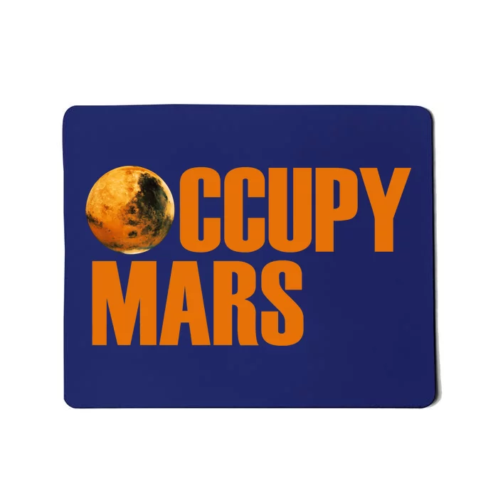 Occupy Mars Space Mousepad