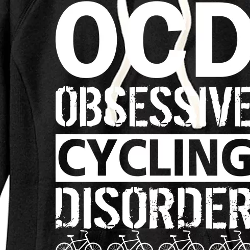 OCD Obsessive Cycling Disorder Women's Fleece Hoodie