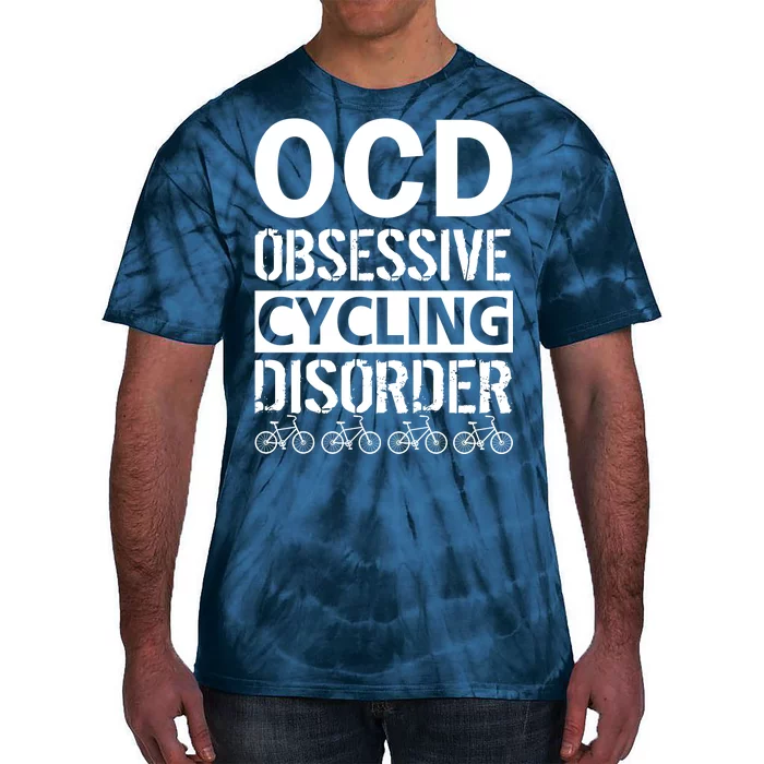 OCD Obsessive Cycling Disorder Tie-Dye T-Shirt