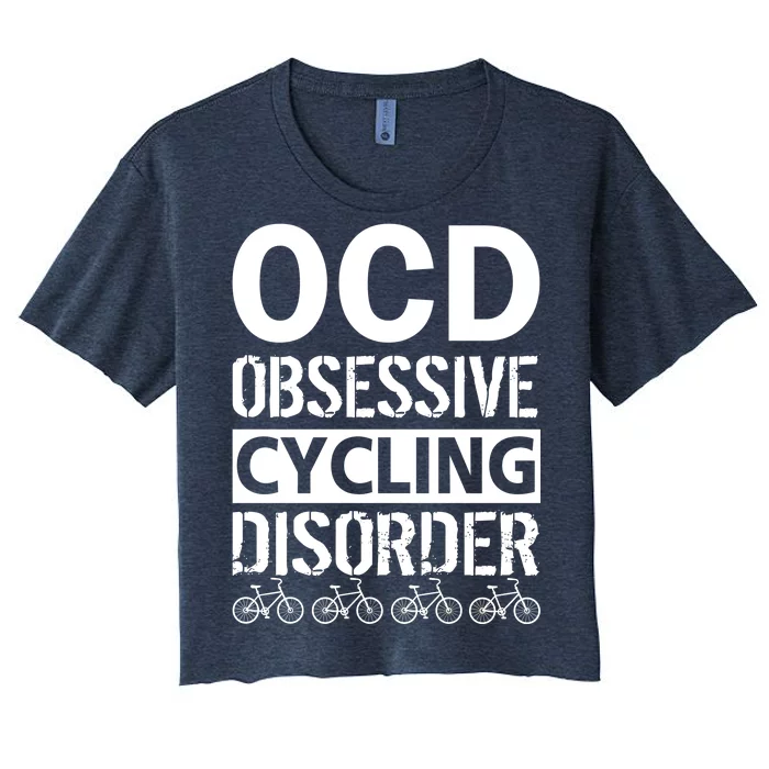 OCD Obsessive Cycling Disorder Women's Crop Top Tee