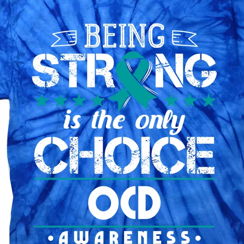 Obsessive Compulsive Disorder Gift Ocd Awareness Funny Gift Tie-Dye T-Shirt