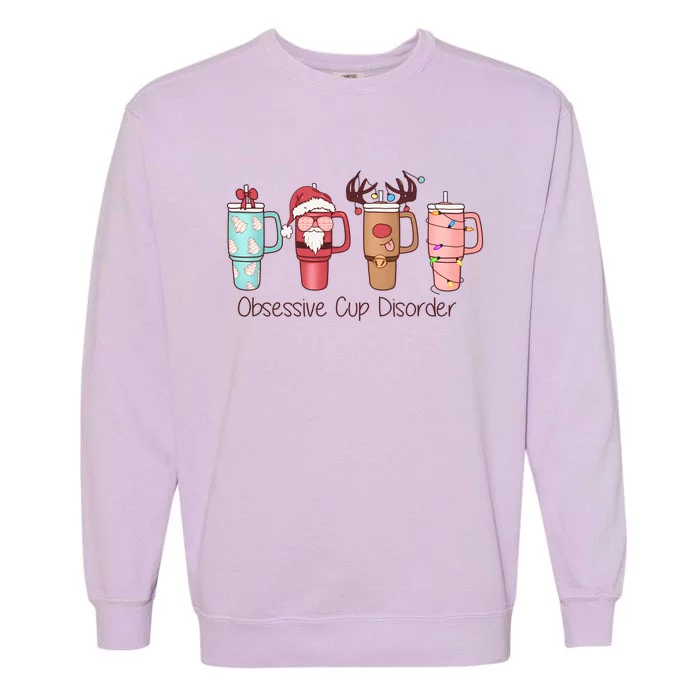 Obsessive Cup Disorder Cute Christmas Funny Garment-Dyed Sweatshirt