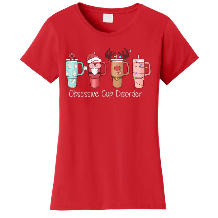 Obsessive Cup Disorder Cute Christmas Funny Women's T-Shirt