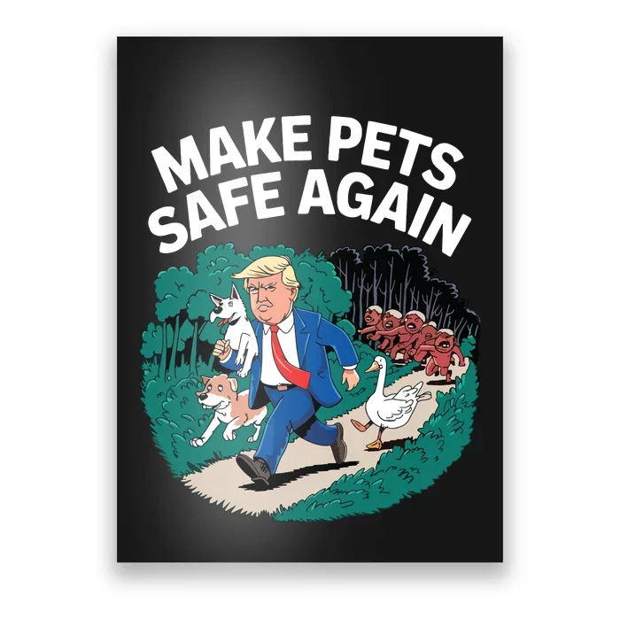 Ohio Cats Dogs Goose 2024 Debate Make Pets Safe Again Poster