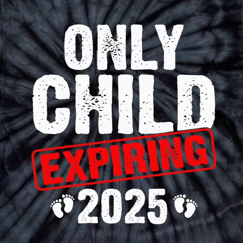 Only Child Expiring 2025 Big Brother Promoted To Big Bro Tie-Dye T-Shirt