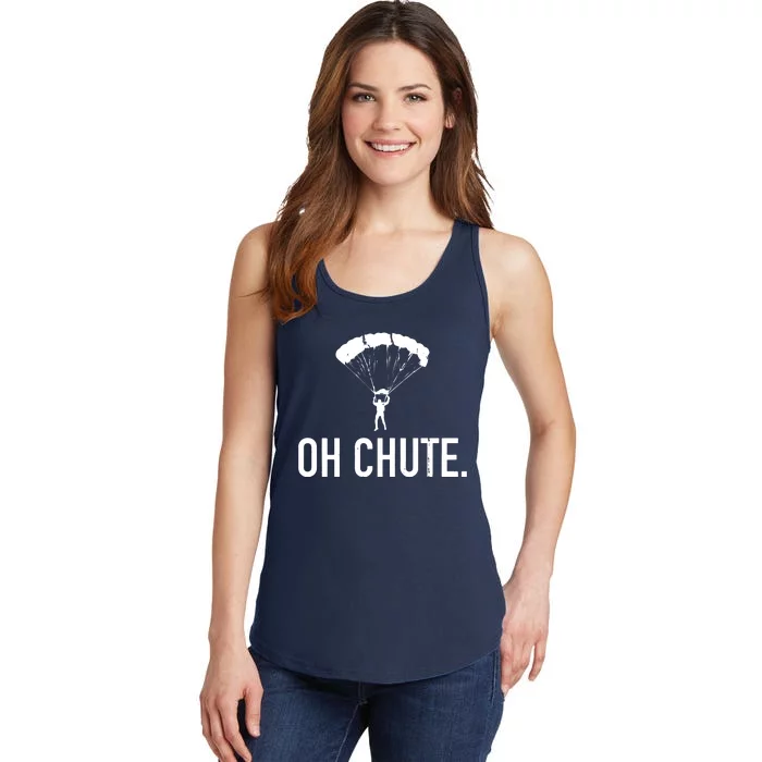 Oh Chute Funny Skydiving Gift For Skydiver Parachute Jumping Ladies Essential Tank