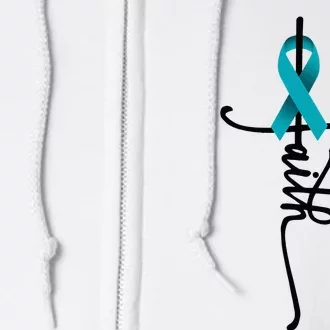 Ovarian Cancer Faith Ovarian Cancer Awareness Support Full Zip Hoodie