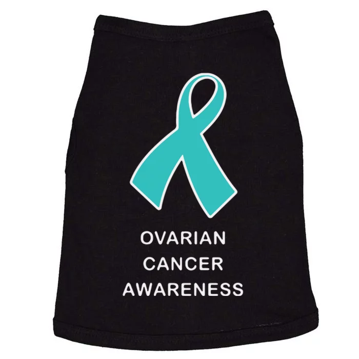 Ovarian Cancer For Women For Awareness Products Doggie Tank