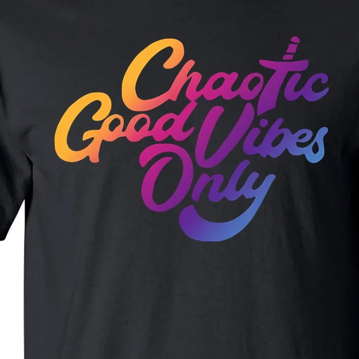 Outsidexbox Chaotic Good Vibes Only Tall T-Shirt