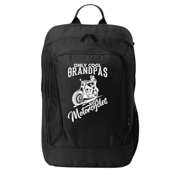 Only Cool Grandpas Ride Motorcycle Gift City Backpack