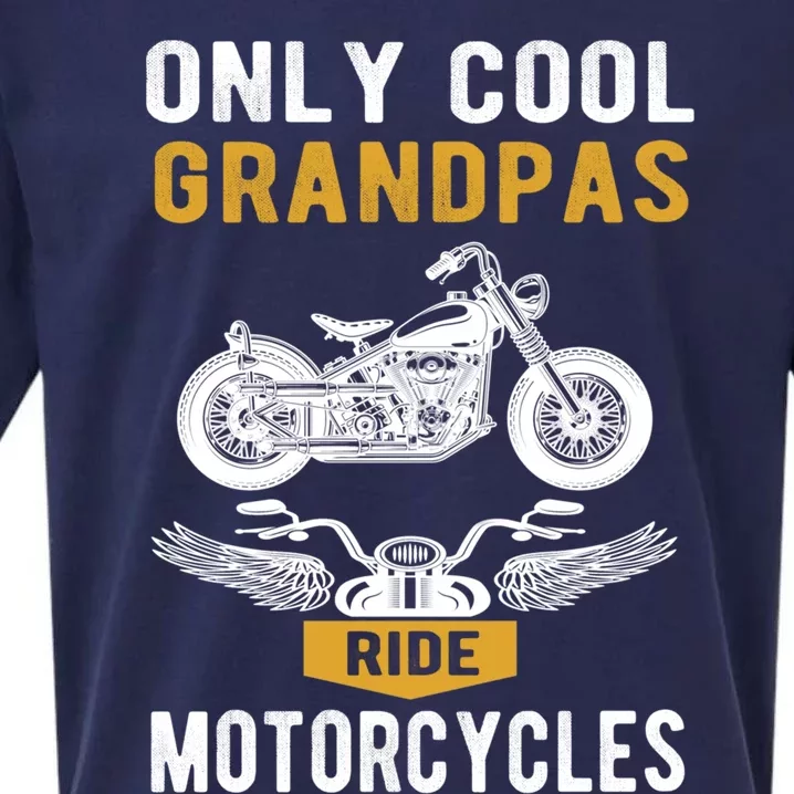 Only Cool Grandpas Ride Motorcycles A Biker And Grandpa Cute Gift Sueded Cloud Jersey T-Shirt