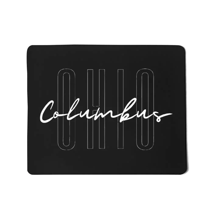 Ohio Columbus Home State Travel Oh Mousepad