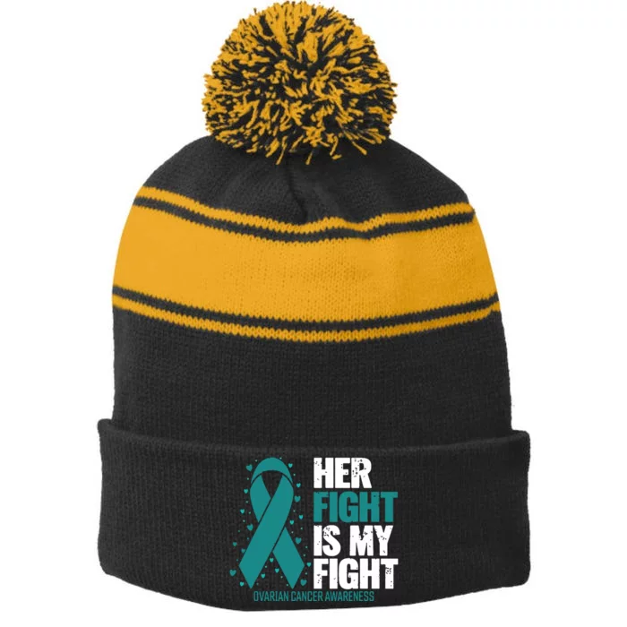 Ovarian Cancer Her Fight My Fight Ovarian Cancer Awareness Stripe Pom Pom Beanie